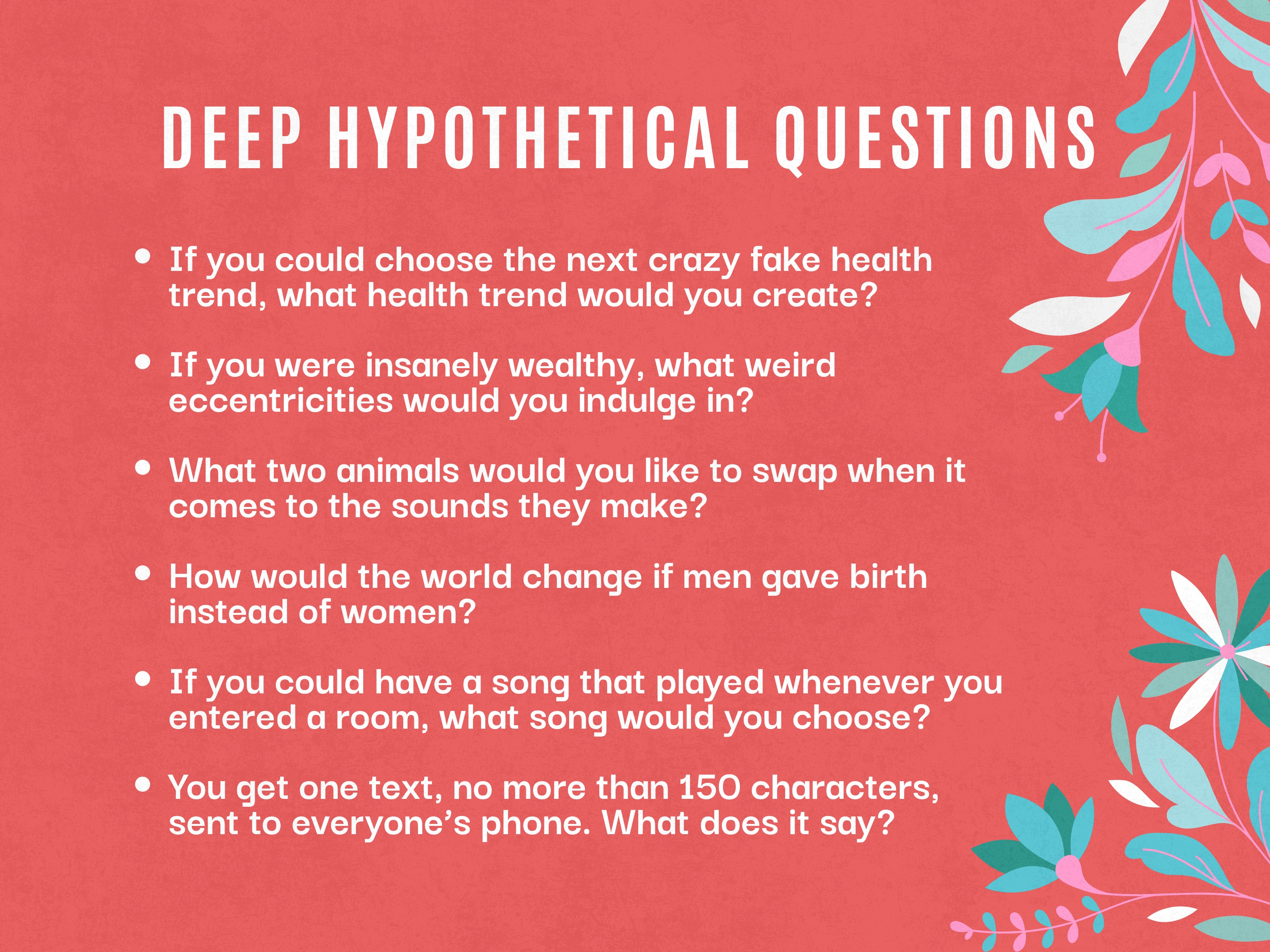 180 Funny Hypothetical Questions for Friends, Couples & More